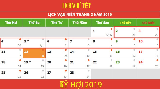 Lịch nghỉ Tết NguyÃªn đÃ¡n Kỷ Hợi vÃ  cÃ¡c ngÃ y lễ trong năm 2019 - Ảnh 2.